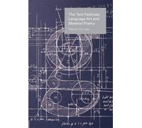 The Text Festivals: Language Art and Material Poetry
