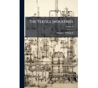 The Textile Industries