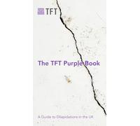 The TFT Purple Book: A Guide to Dilapidations in the UK