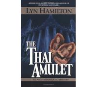 The Thai Amulet: An Archaeological Mystery