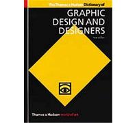 The Thames & Hudson Dictionary of Graphic Design and Designers (World of Art)