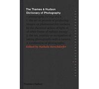 [(The Thames & Hudson Dictionary of Photography)] [By (author) Nathalie Herschdorfer] published on (October, 2015)