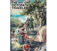 The Art of Octopath Traveler: 2016-2020 – Dark Horse Comics