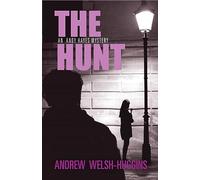 The The Hunt: An Andy Hayes Mystery