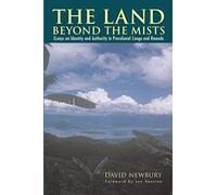 The The Land beyond the Mists: Essays on Identity and Authority in Precolonial Congo and Rwanda