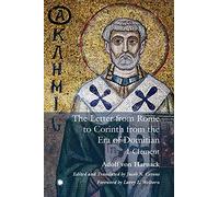 The The Letter from Rome to Corinth from the Era of Domitian: 1 Clement