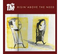 The the - Risin' Above the Need / Where Do We Go When We die [VINYL]
