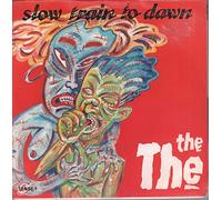 The The - Slow Train To Dawn [Vinyl Single]
