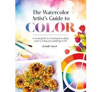 The The Watercolor Artist's Guide to Color by Richard Taylor - 9781446313473