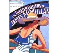 The Theater Posters of James Mcmullan