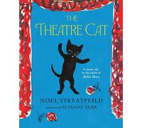 The Theatre Cat - a forgotten gem, a British classic picture book for cat lovers: 1