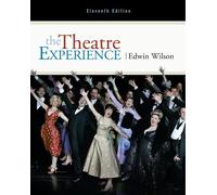 The Theatre Experience