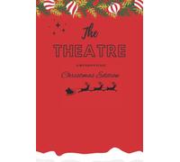 The Theatre Is My Happy Place - Christmas Edition: The theatre lovers journal for keeping track and reviewing up to 50 Christmas shows with quick view, detailed pages, wish list and more (RED)