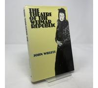 The Theatre of the Weimar Republic