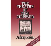 The Theatre of Tom Stoppard – 2nd edition
