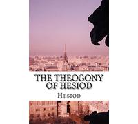 The Theogony of Hesiod