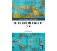 The Theological Power of Film