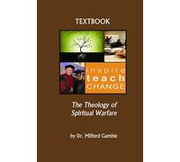 The Theology of Spiritual Warfare