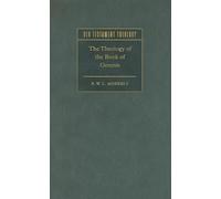 The Theology of the Book of Genesis (Old Testament Theology)