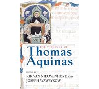 The Theology of Thomas Aquinas