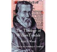 The Theology of William Tyndale