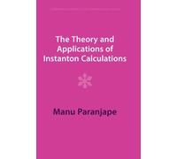 The Theory and Applications of Instanton Calculations