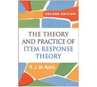 The Theory and Practice of Item Response Theory, Second Edition (Methodology in the Social Sciences)
