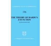 The Theory of Hardy's Z-Function: 196 (Cambridge Tracts in Mathematics, Series Number 196)