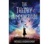 The Theory of Hummingbirds