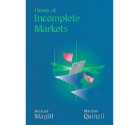 The Theory of Incomplete Markets V 1: Volume 1