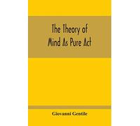 The Theory Of Mind As Pure Act