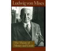 Theory of Money & Credit