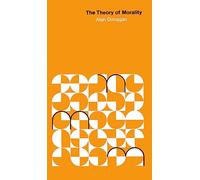 The Theory of Morality
