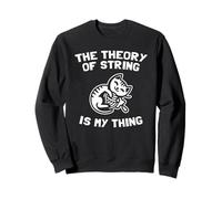 The Theory Of String Is My Thing Cute Cat Physics Lover Joke Sweatshirt