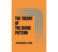 The Theory of the Divine Pattern