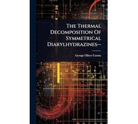 The Thermal Decomposition Of Symmetrical Diarylhydrazines--