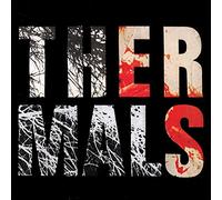 The Thermals - Desperate Ground