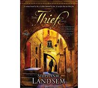 The Thief: A Novel: Volume 2 (The Living Water Series)
