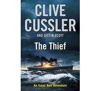 The Thief: Isaac Bell #5