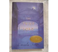 The Thief Lord (BOOK SENSE BOOK OF THE YEAR CHILDREN'S LITERATURE (AWARDS))