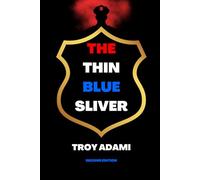 The Thin Blue Sliver