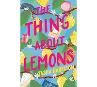 The Thing About Lemons