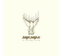 Jaye Jayle - The Thing About The Fire [7" VINYL]