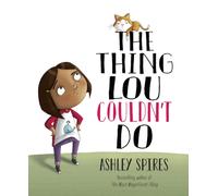 The Thing Lou Couldn't Do