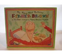 The Thing That Bothered Farmer Brown