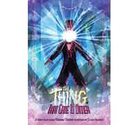 The Thing That Came To Dinner