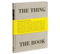 The Thing The Book: A Monument to the Book as Object