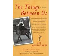 The Things Between Us: A Memoir