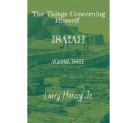 The Things Concerning Himself - Isaiah