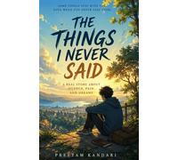 The Things I never Said
